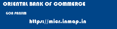 ORIENTAL BANK OF COMMERCE  GOA PANJIM    micr code
